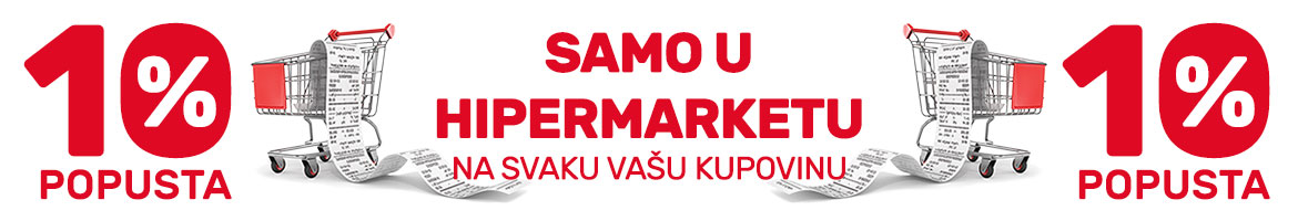 10% popusta u hipermarketu u Tekstilnoj 97 10% popusta u hipermarketu u Tekstilnoj 97